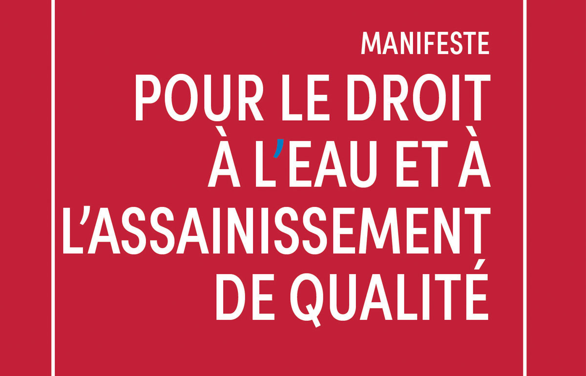 Pour le droit à l’eau et à l’assainissement de qualité