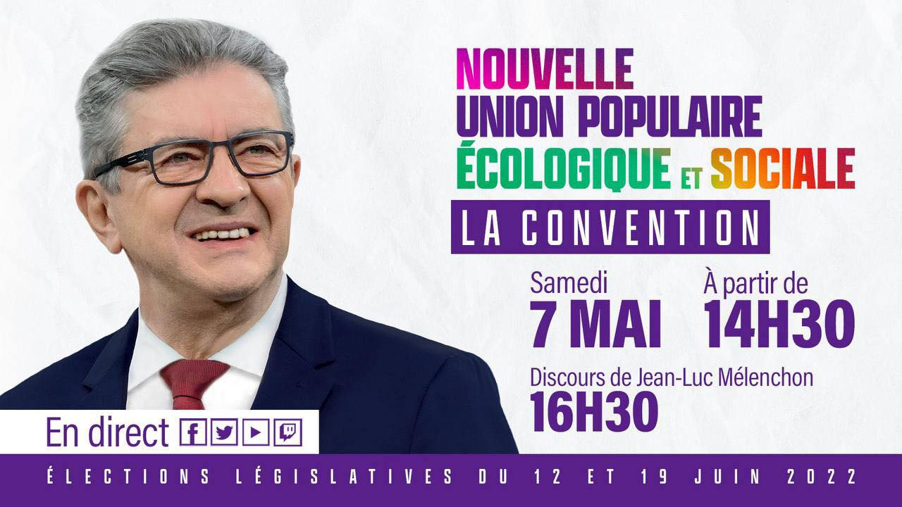 Première convention de la Nouvelle Union Populaire Écologique et Sociale !